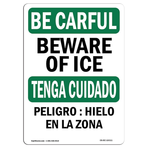 OSHA CAREFUL Sign, Beware Of Ice Bilingual, 5in X 3.5in Decal, 10PK, 3.5" W, 5" L, Landscape, PK10